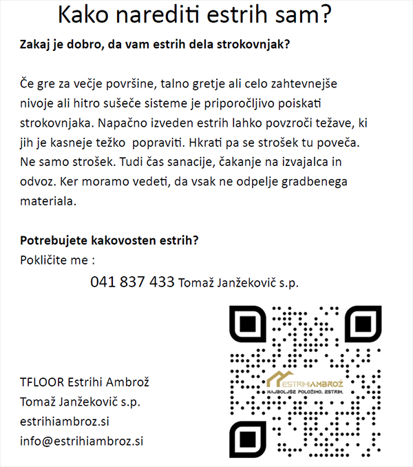 Kako narediti estrih sam Zakaj je dobro, da vam estrih dela strokovnjak