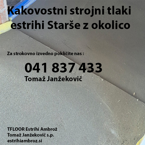 Kakovostni strojni tlaki estrihi Starše z okolico