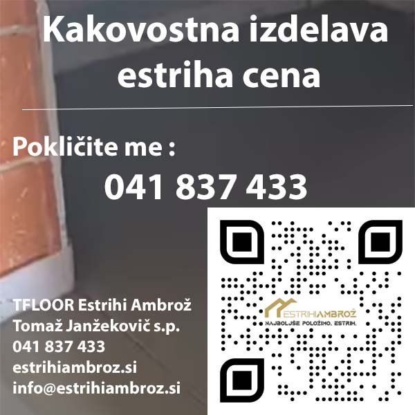Kakovostna izdelava estriha cena ter zakaj mi?