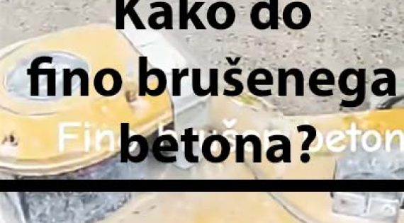 Video: Kako do fino brušenega betona?
